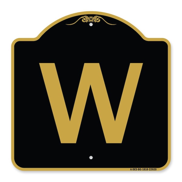 Signmission Designer Series Sign-Sign W/ Letter W, Black & Gold Aluminum Sign, 18" x 18", BG-1818-22920 A-DES-BG-1818-22920 - main